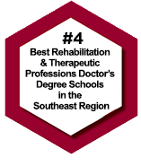 #4 Best Rehabilitation & Therapeutic professions Doctor's Degree Schools in the Southeast Region