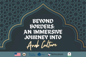 Beyond Borders: An Immersive Journey Into Arab Culture