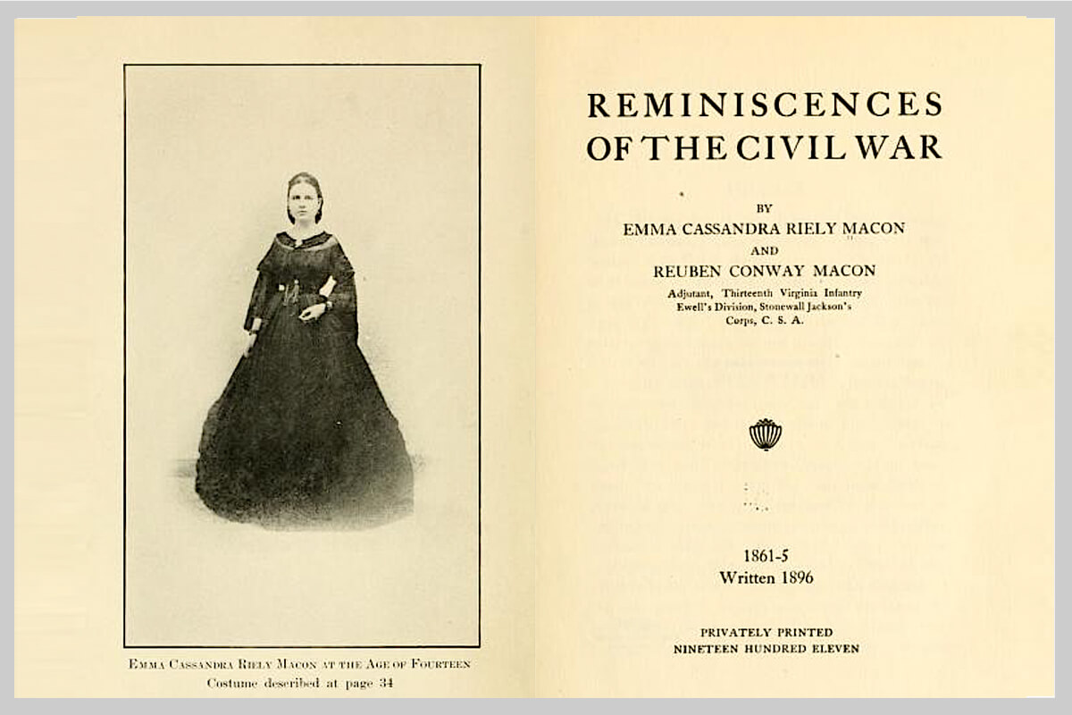 Publication Of Note | December 2024 Emma Cassandra Riely Macon and Reuben Conway Macon. “Reminiscences of the Civil War.” Privately Printed, 1911.